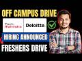 Deloitte , Tech Mahindra , MhTechIN Off Campus Drive | 2026, 2025 Batch Hiring | Fresher Jobs