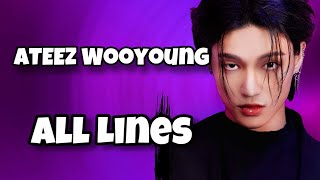 Every ATEEZ Song But It's Only Wooyoung's Lines