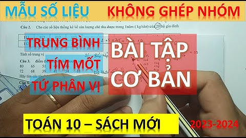 Tiính trung bình trung vị mốt bằng s tât năm 2024