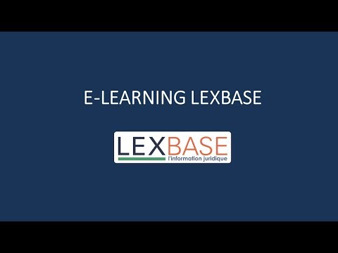 Découvrez l'e-Learning lexbase