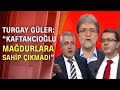 Turgay Güler: "Dedikodu diyerek CHP'deki tacizin üstünü örtüyorsunuz" - Tarafsız Bölge