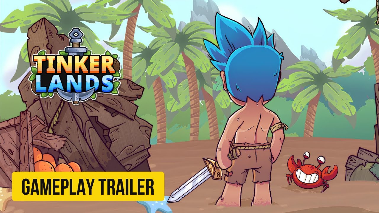 Tinkerlands - Official Gameplay Trailer