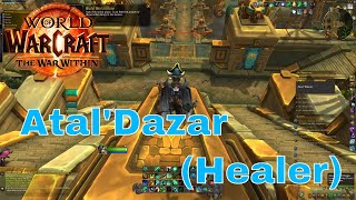 World of Warcraft: AtalDazar, Healing (Timewalking)