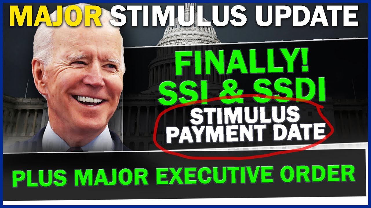 MAJOR STIMULUS CHECK UPDATE Payment Date For SSI & SSDI!! IRS
