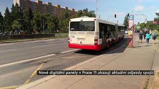 Nové digitální panely v Praze 11 ukazují aktuální odjezdy spojů