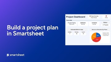 How to Create a Project Plan Using Smartsheet