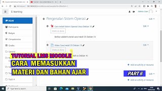 TUTORIAL LMS MOODLE || CARA MEMASUKKAN MATERI ATAU BAHAN AJAR PADA MOODLE