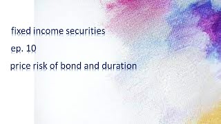 010 20210901A price risk of bond and duration