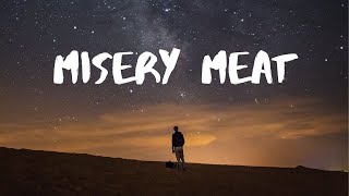 Sodikken- Misery Meat Lyrics Resimi