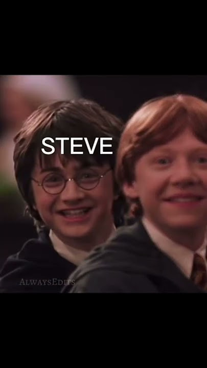 It's finally me and you and your friend Steve 😂 # Harry Potter