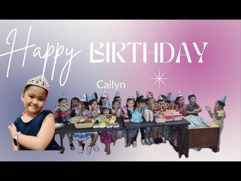 Happy 5th Birthday Cailyn| School Party - YouTube