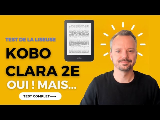 Test de la liseuse Kobo Libra 2