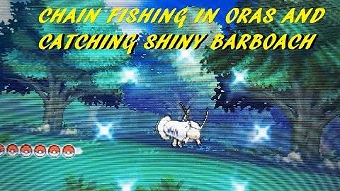 CHAIN FISHING SHINY BARBOACH ENCOUNTER POKEMON OMEGA RUBY ALPHA SAPPHIRE ORAS EASIEST METHOD SHINY