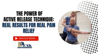 The Power of Active Release Technique: Real Results for Real Pain Relief / Lawrence, Kansas Chiro