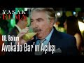 Avokado Bar'ın açılışı - Yasak Elma 88. Bölüm