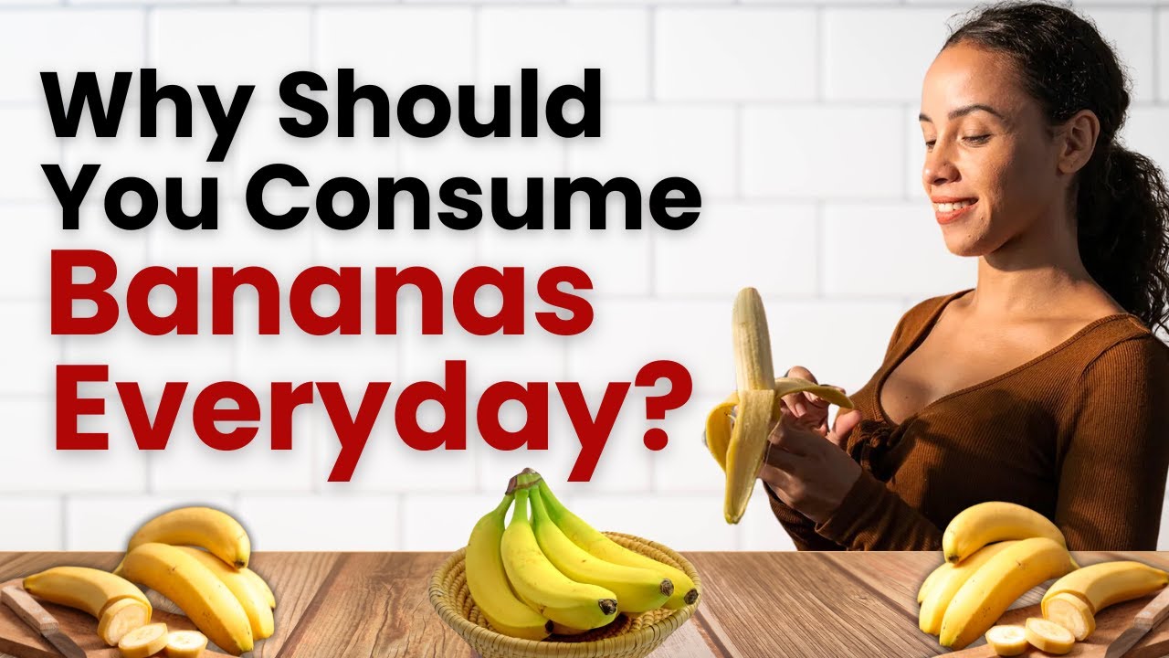 bananas-benefits-what-will-happen-if-you-eat-a-banana-daily-youtube