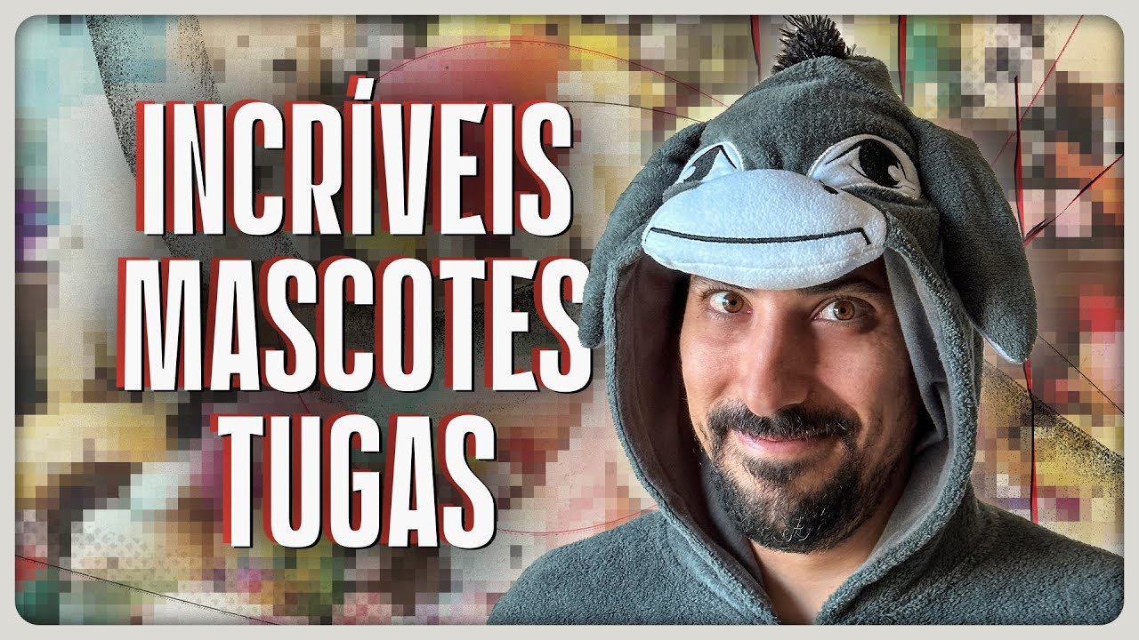 AS MAIS INCRÍVEIS MASCOTES PORTUGUESAS - Ordinário T1E16