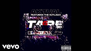 Aktual - Tape 6 (Intro) ft. The Outlawz