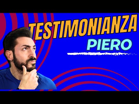 NUOVA TESTIMONIANZA- METODO SPARTACUS. oggi tocca a Piero.