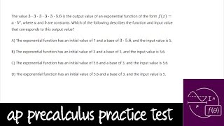 AP Precalculus Practice Test: Unit 2 Question #6 Product of Numbers into an Exponential Function