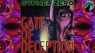 Cypher Zero - Gate Of Deception (EDM Breakbeat Track)