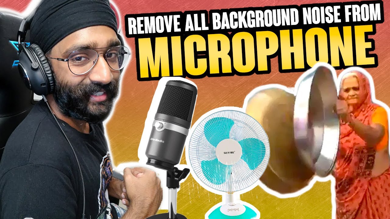 Streamers : Remove All Background Noise from your Mic *Best & Easy* -  YouTube