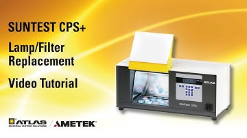 Video Tutorial: SUNTEST CPS+ - Lamp/Filter Replacement