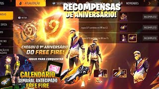 NOVO CALENDÁRIO SEMANAL ANTECIPADO FREE FIRE! RECOMPENSAS DO MEGA EVENTO DE 9º ANIVERSÁRIO E MAIS!!