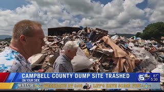 Campbell County dump site trashed