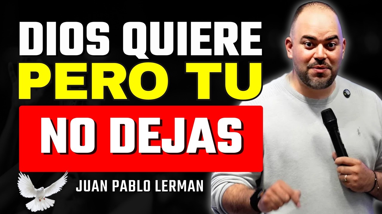 Dios quiere bendecirte pero tu forma de vivir lo impide | Juan Pablo Lerman