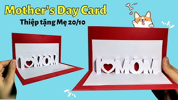 Cách Làm Thiệp Tặng Mẹ Sinh Nhật, 20 tháng 10, 8 tháng 3 - DIY Pop Up Card for Mother