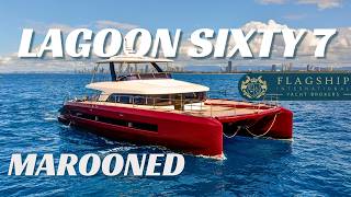 2020 Lagoon Sixty 7 “Marooned” Yacht Tour | Flagship International Yacht Brokers