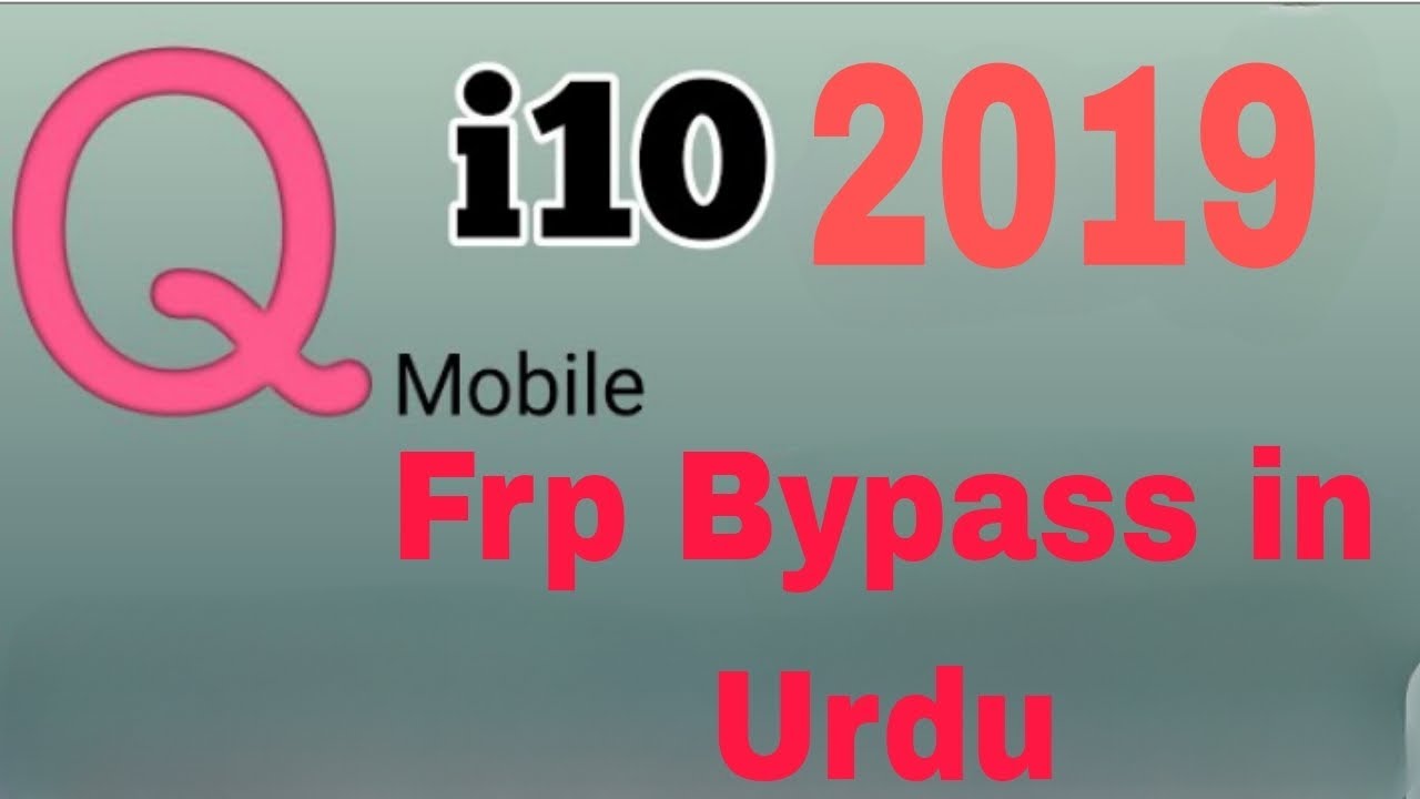 Q mobile i10 2019 Frp Bypass,.         Q Mobile i10 2019 Google account Bypass