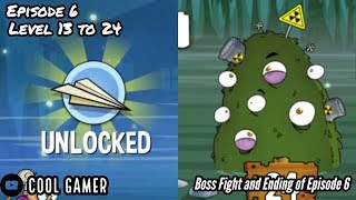 Swamp attack Episode 6 level 13 to 24 stronger boss