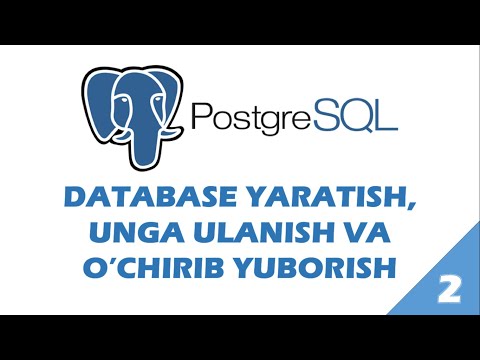 Video: PostgreSQL-da ma'lumotlar bazasi sxemasini qanday yarataman?