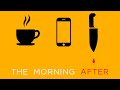 Short film the morning after