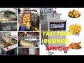 COMMENT LANCER UN FAST FOOD BUSINESS EN AFRIQUE/ DETAILS SUR LE PRIX DES MACHINES