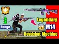 First Ever Legendry M14🤯🔥Headshot Machine क्या बना दिया ये😵?