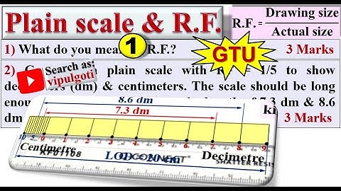 Plain scale-4, EG-7, RF, Representative Fraction, Engineering Drawing, Engineering Graphics, EG