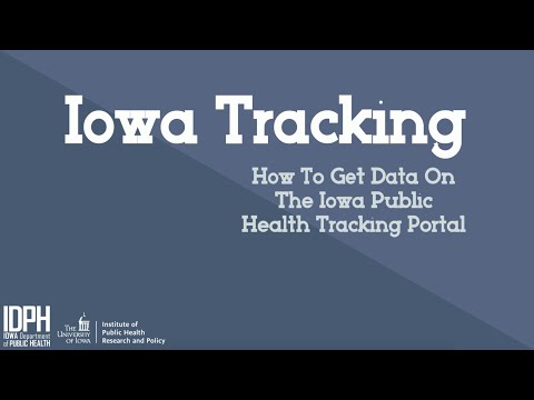 How to get data on the Iowa Public Health Tracking Portal