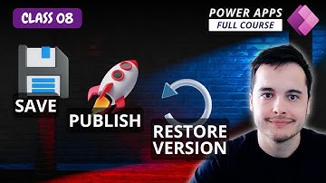 How to Save, Publish, and Restore Power Apps Versions: Essential Steps and Tips