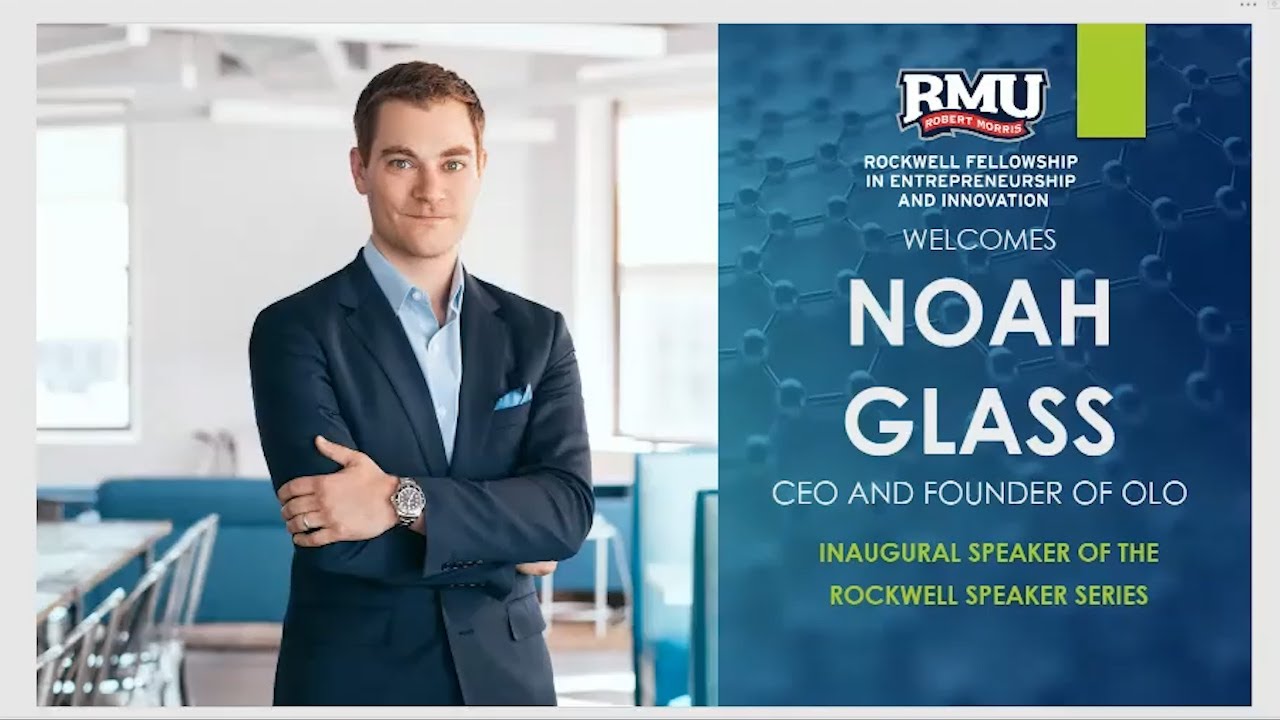 Inaugural Rockwell Speaker Series feat. Noah Glass, CEO of Olo
