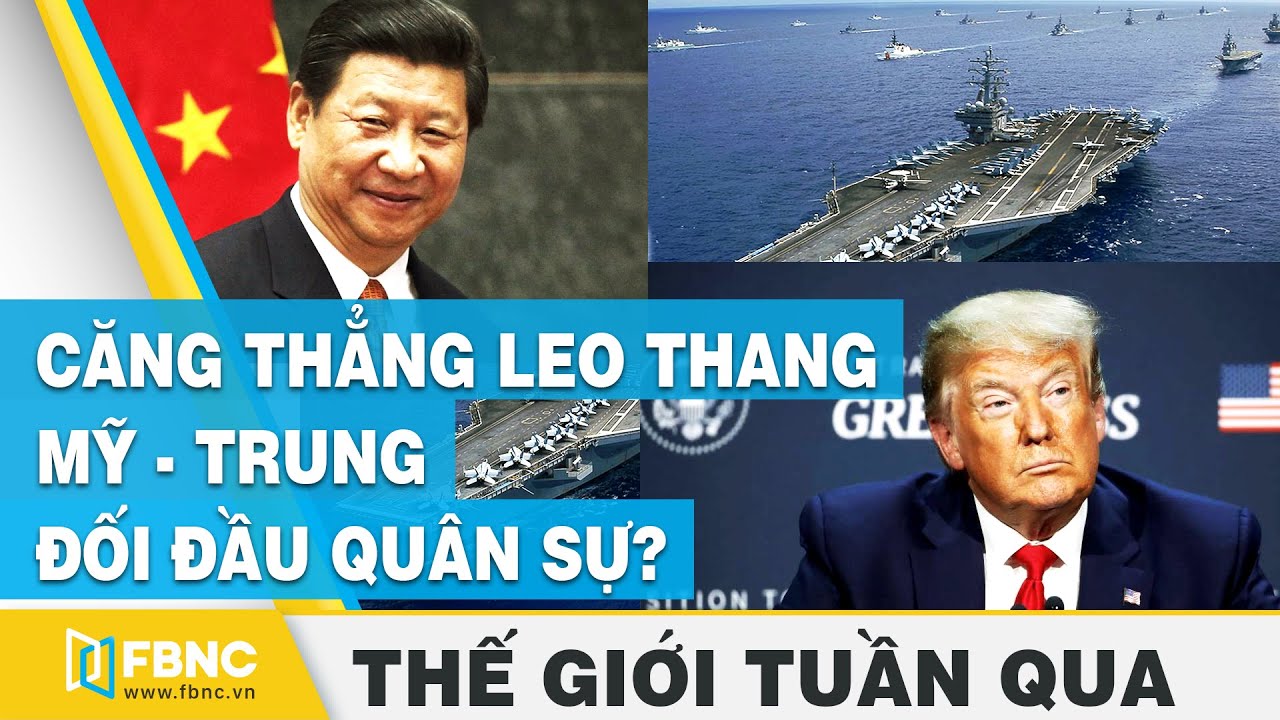Tin thế giới nổi bật trong tuần |Căng thẳng leo thang,... - youtube