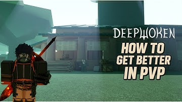 From Mid to King – How I Got Better at Deepwoken PvP