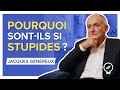 La btise a pris le pouvoir  comprendre le cerveau de nos lites  jacques gnreux