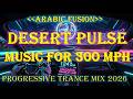 DESERT PULSE: Arabic Fusion [Progressive Trance Mix]