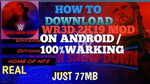 HOW TO DONLOAD WR3D 2K19 MOD ON ANDROID | 100% WORKING