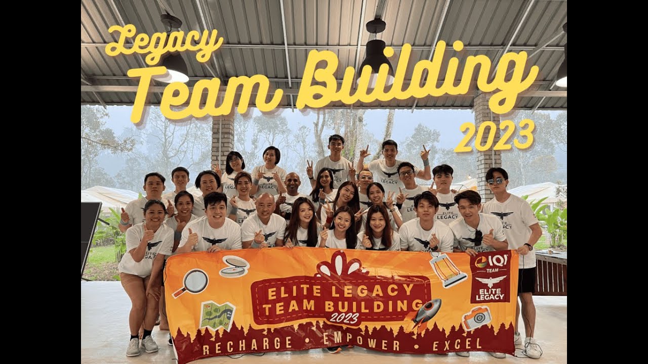 IQI Elite Legacy Team Building 2023 | Recharge, Empower, Excel with Elite Legacy