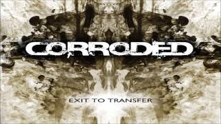 Corroded - Clean My Guns