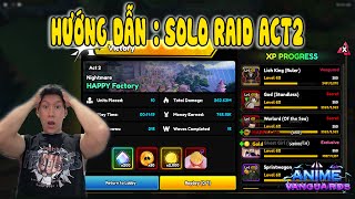 How to Solo Raid Act 2 Super Fast and Easy to Understand - Anime Vanguards #roblox